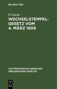 Wechselstempelgesetz vom 4. März 1909