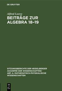 Beiträge zur Algebra 18–19