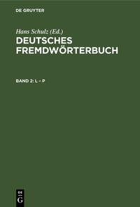 Deutsches Fremdwörterbuch / L – P
