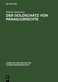 Der Goldschatz von Panagjurischte