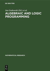 Algebraic and Logic Programming