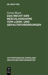 Das Recht der Beschlagnahme von Lohn- und Gehaltsforderungen