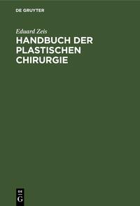 Handbuch der plastischen Chirurgie