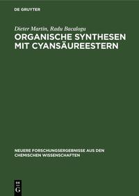 Organische Synthesen mit Cyansäureestern