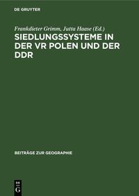 Siedlungssysteme in der VR Polen und der DDR