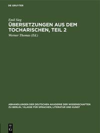 Übersetzungen aus dem Tocharischen, Teil 2