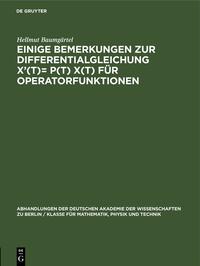 Einige Bemerkungen zur Differentialgleichung X'(t)= P(t) X(t) für Operatorfunktionen
