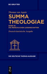 Thomas von Aquin: Die deutsche Thomas-Ausgabe
