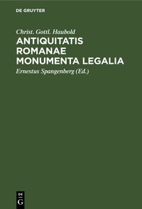 Antiquitatis Romanae Monumenta Legalia