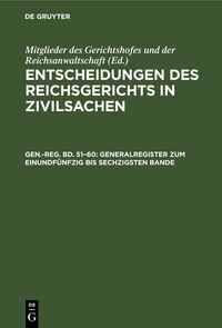 Entscheidungen des Reichsgerichts in Zivilsachen