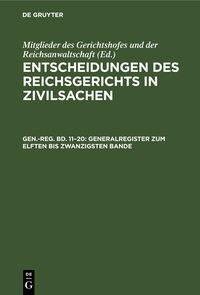 Entscheidungen des Reichsgerichts in Zivilsachen