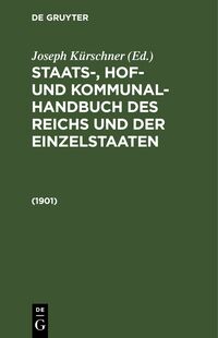 Staats-, Hof- und Kommunal-Handbuch des Reichs und der Einzelstaaten
