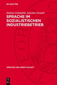 Sprache ım sozialistischen Industriebetrieb