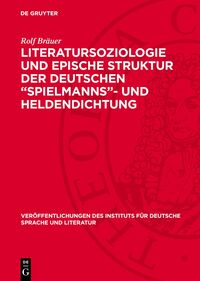 Literatursoziologie und epische Struktur der deutschen 