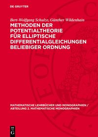 Methoden der Potentialtheorie für elliptische Differentialgleichungen beliebiger Ordnung