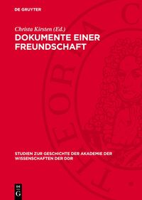 Dokumente einer Freundschaft