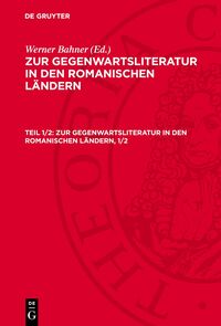 Zur Gegenwartsliteratur in den romanischen Ländern
