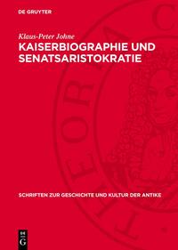 Kaiserbiographie und Senatsaristokratie
