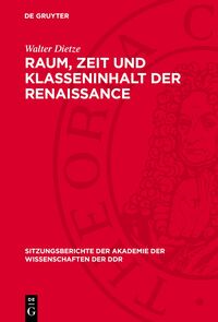 Raum, Zeit und Klasseninhalt der Renaissance