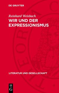 Wir und der Expressionismus