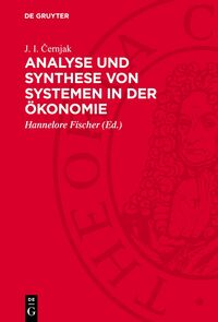 Analyse und Synthese von Systemen in der Ökonomie