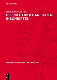 Die Protobulgarischen Inschriften