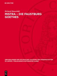 Mistra - Die Faustburg Goethes