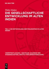 Walter Ruben: Die gesellschaftliche Entwicklung im alten Indien