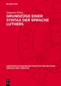 Grundzüge einer Syntax der Sprache Luthers