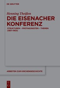 Cover-Abbildung für Die Eisenacher Konferenz (Hardcover) (99999---978-3-11-914547-3)