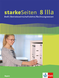 starkeSeiten BwR - Betriebswirtschaftslehre/Rechnungswesen 8 IIIa. Ausgabe Bayern Realschule - Cover