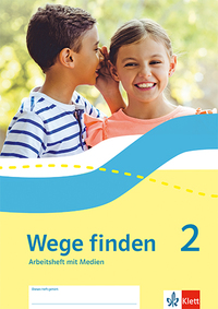 Wege finden 2. Ausgabe Sachsen, Sachsen-Anhalt, Thüringen, Rheinland-Pfalz