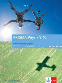 PRISMA Physik 9/10. Differenzierende Ausgabe Nordrhein-Westfalen