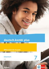 deutsch.kombi plus 7. Differenzierende Ausgabe Sachsen