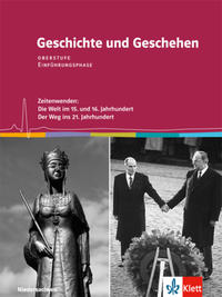 Geschichte und Geschehen Einführungsphase. Ausgabe Niedersachsen