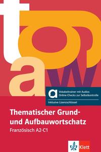 Thematischer Grund- und Aufbauwortschatz Französisch, Hybride Ausgabe allango