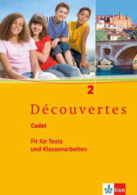 Découvertes Cadet 2. Fit für Tests und Klassenarbeiten