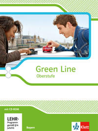 Green Line Oberstufe. Ausgabe Bayern