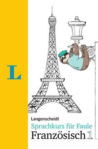 Langenscheidt Sprachkurs für Faule Französisch 1 - Buch und MP3-Download