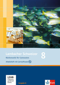 Lambacher Schweizer Mathematik 8. Allgemeine Ausgabe