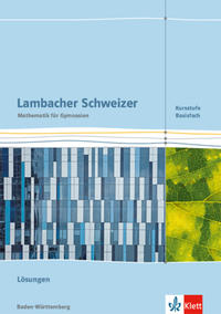 Lambacher Schweizer Mathematik Kursstufe - Basisfach. Ausgabe Baden-Württemberg - Cover
