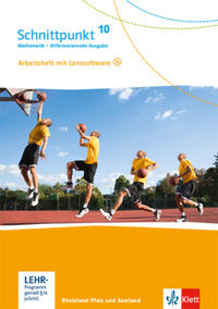 Schnittpunkt Mathematik 10. Differenzierende Ausgabe Rheinland-Pfalz und Saarland
