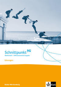 Schnittpunkt Mathematik 9G. Differenzierende Ausgabe Baden-Württemberg