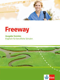 Freeway Soziales. Englisch für berufliche Schulen
