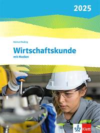 Wirtschaftskunde. Ausgabe 2025