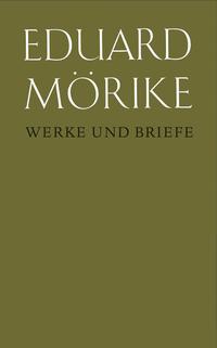 Werke und Briefe. Historisch-kritische Gesamtausgabe. Pflichtfortsetzung / Maler Nolten