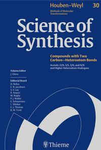 Science of Synthesis: Houben-Weyl Methods of Molecular Transformations Vol. 30