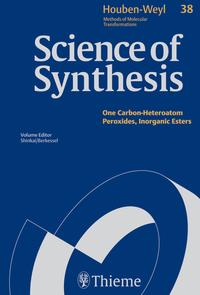 Science of Synthesis: Houben-Weyl Methods of Molecular Transformations Vol. 38