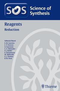 Science of Synthesis Reagents: Reduction