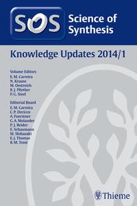 Science of Synthesis Knowledge Updates 2014 Vol. 1